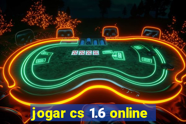 jogar cs 1.6 online